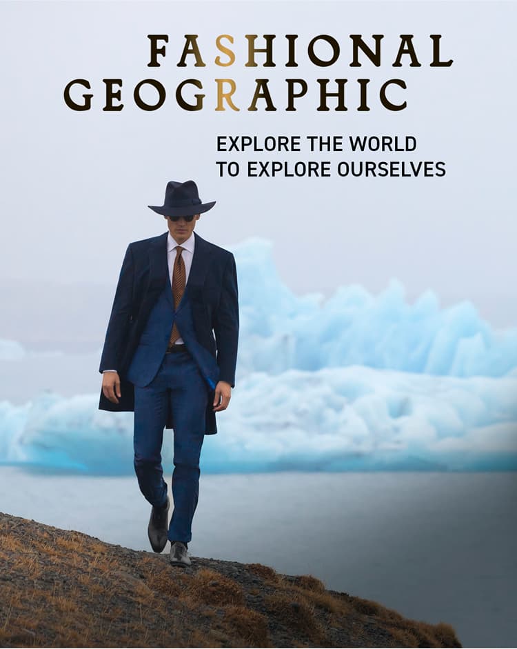 The poster of "Fashional Geographic - explore the world to explore ourselves" series