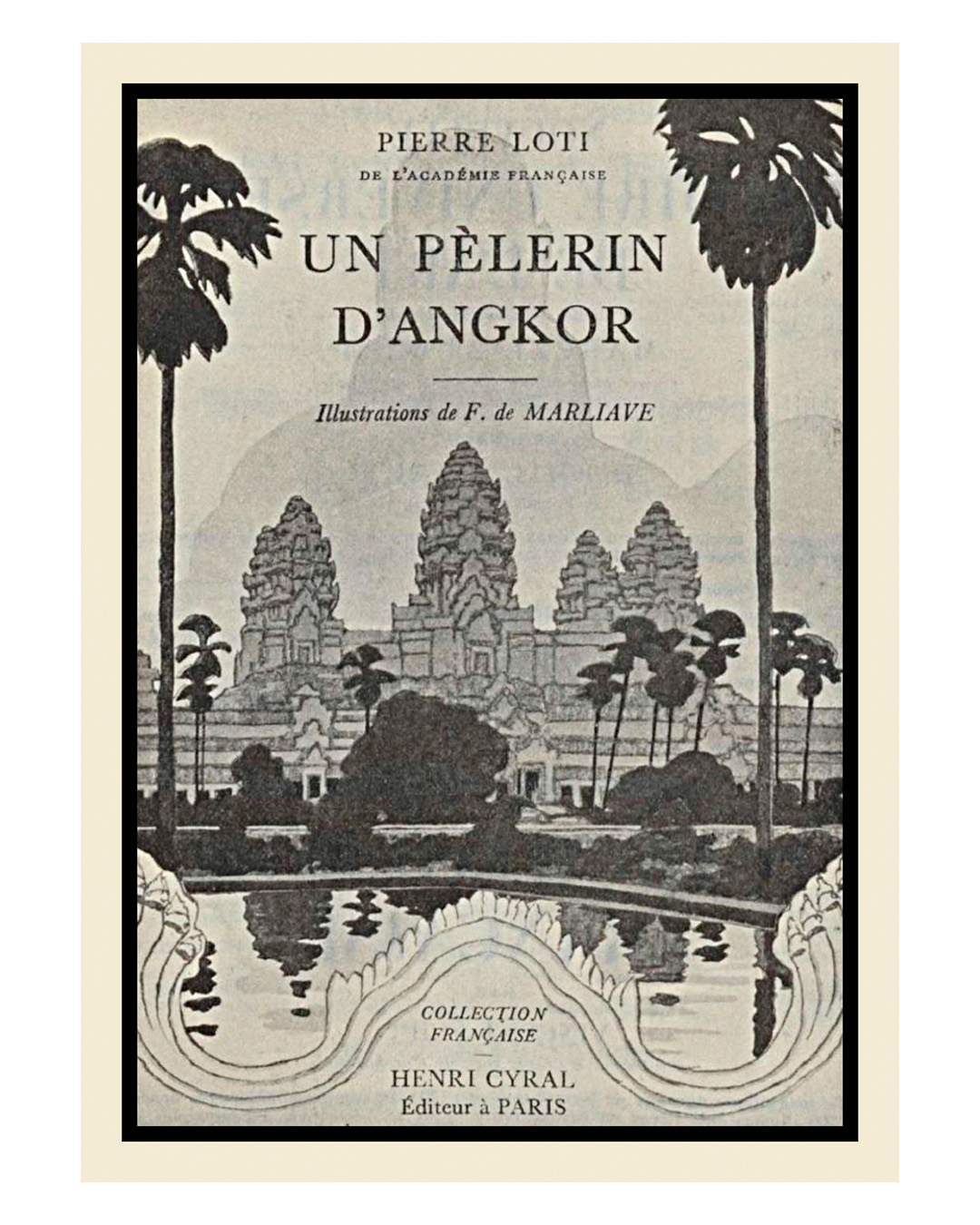 The cover of Un p&eacute;lerin d'Angkor by Pierre Loti published in 1931.
